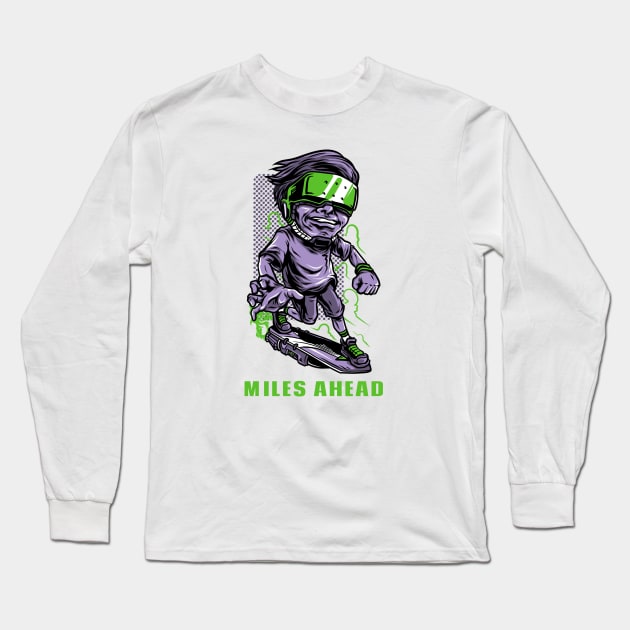 Miles ahead. Long Sleeve T-Shirt by Milon store